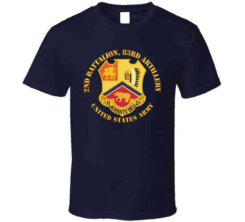 2nd Battalion, 83rd Artillery - Army T Shirt