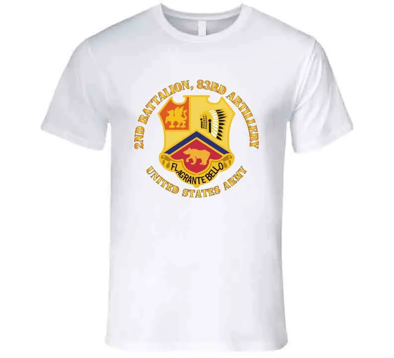 2nd Battalion, 83rd Artillery - Army T Shirt